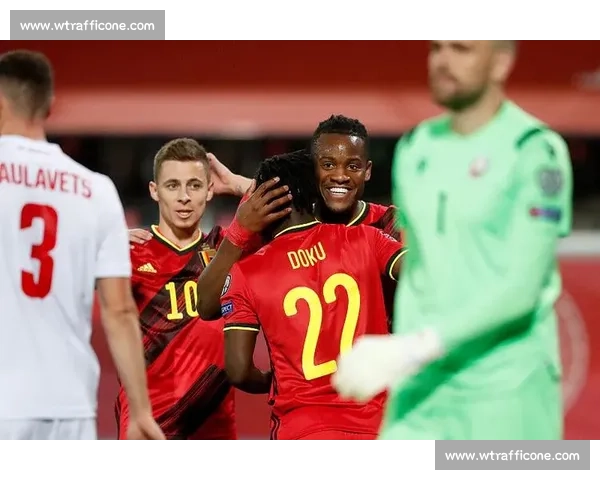 比利时对阵苏格兰焦点之战实力碰撞与战术博弈前瞻全面解析走势